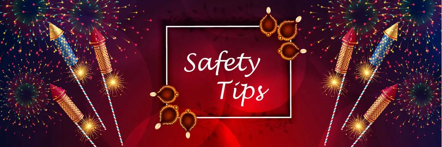 Safety Tips